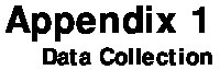Icon of Appendix 1 Data Collection